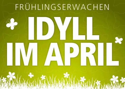 Idyll im April